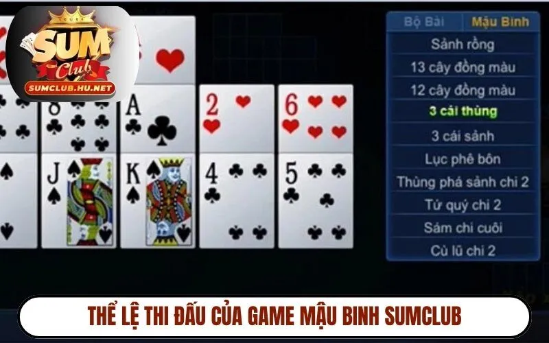 Thể lệ thi đấu của game mậu binh Sumclub